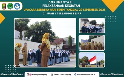 Upacara Bendera Minggu Keempat di SMAN 1 Terbanggi Besar