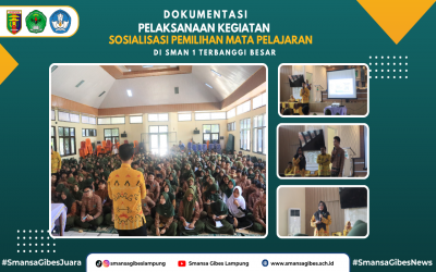 Sosialisasi Pemilihan Mata Pelajaran Kelas X SMA N 1 Terbanggi Besar